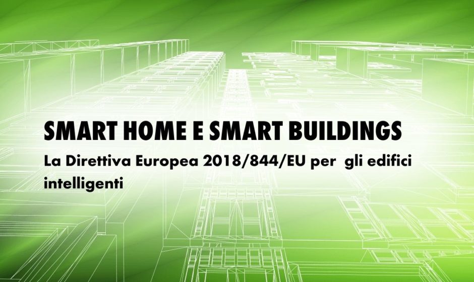 Smart Building: non c’è efficienza senza intelligenza